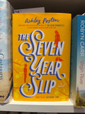 The Seven Year Slip