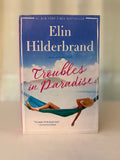 Troubles in Paradise