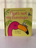 That’s not my Flamingo