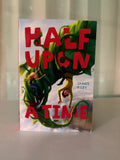 Half Upon a Time