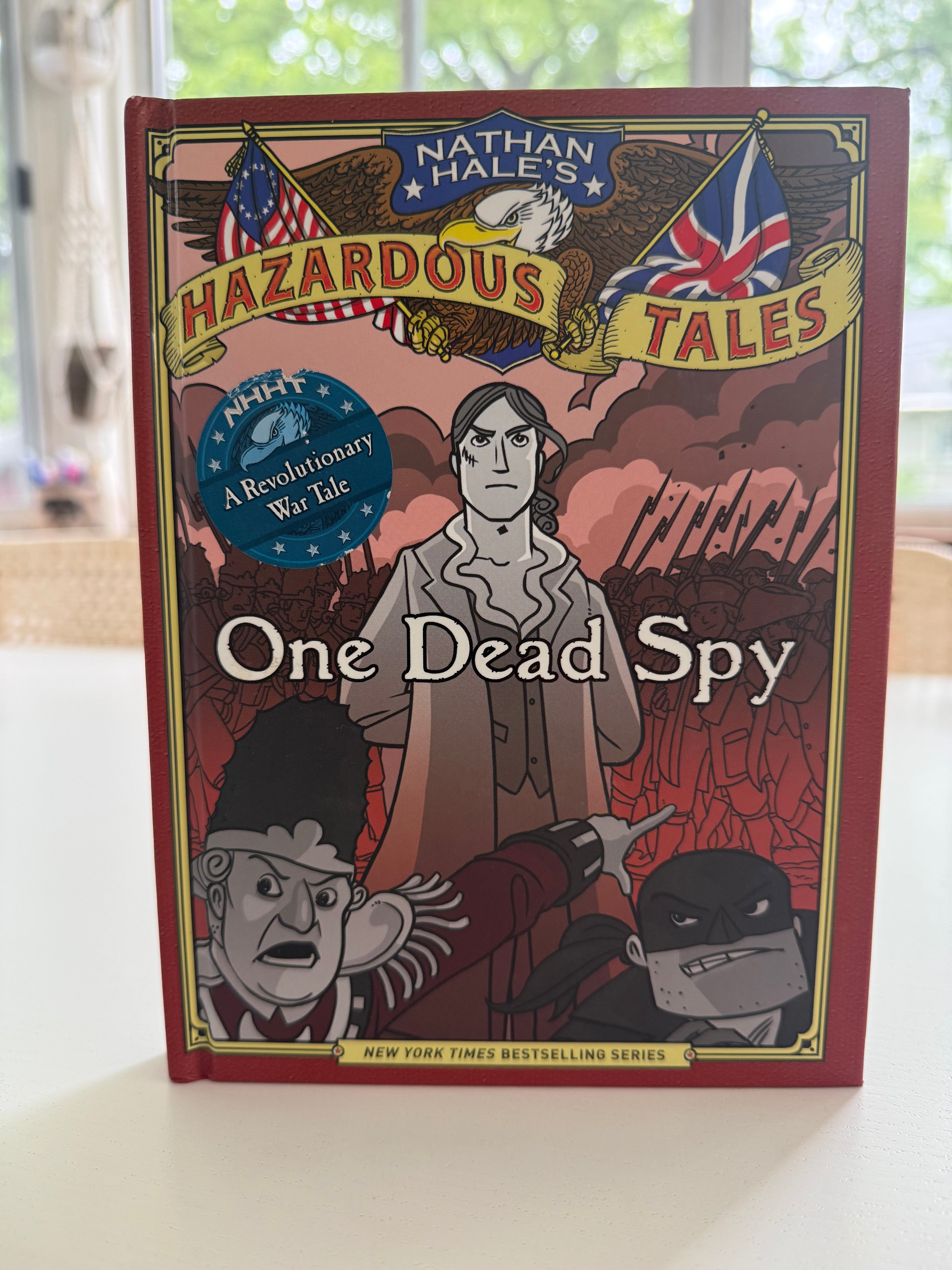 Nathan Hale’s Hazardous Tales: One Dead Spy