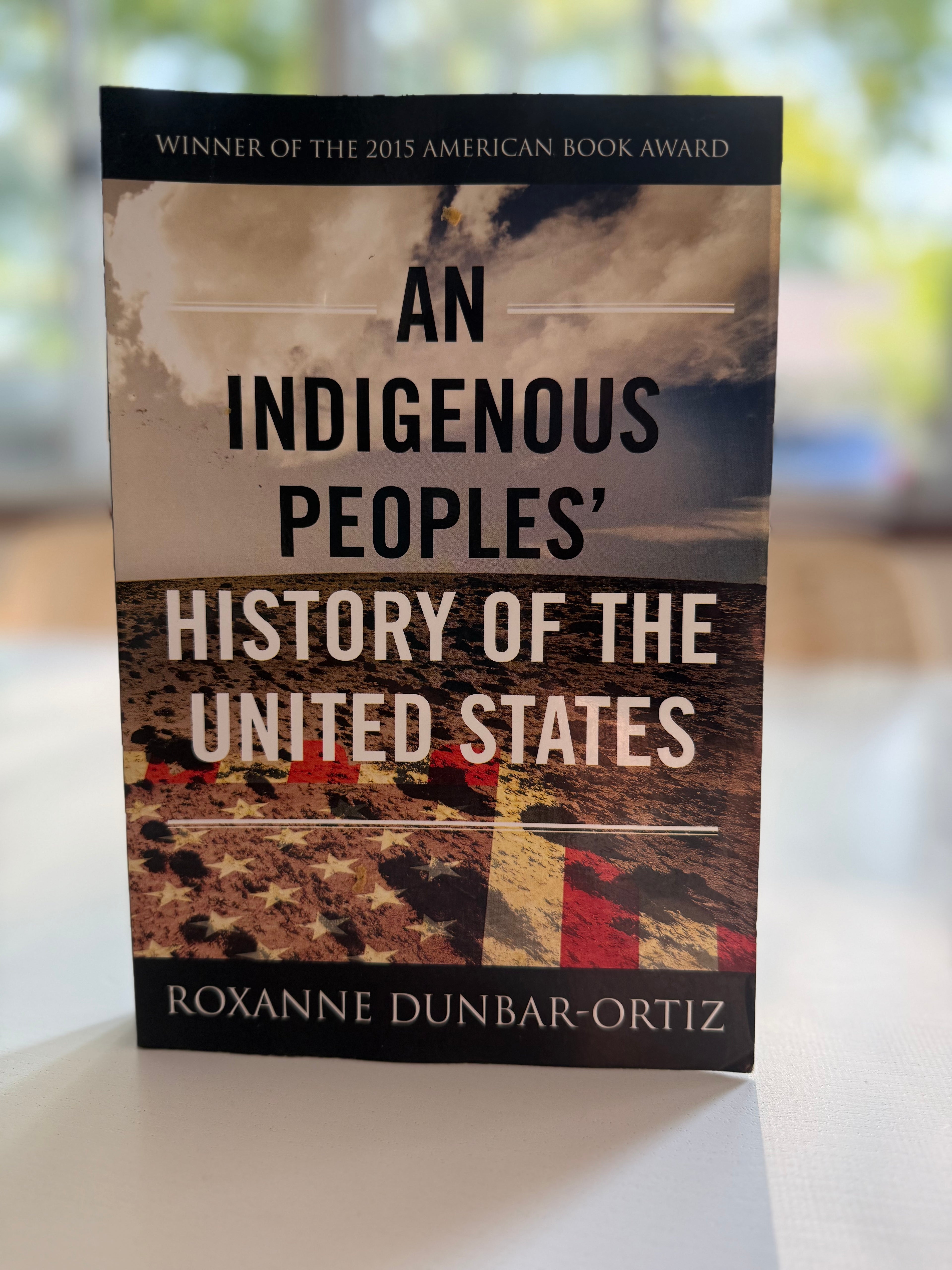 An Indigenous Peoples’ History of the United States