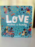 Love Makes a Family