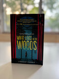 What Lives in the Woods